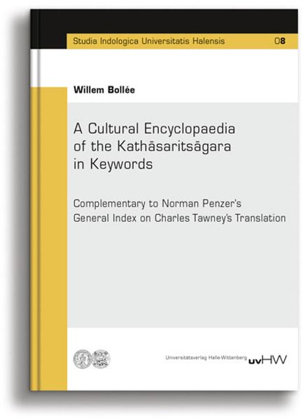 A Cultural Encyclopaedia of the Kathāsaritsāgara in Keywords