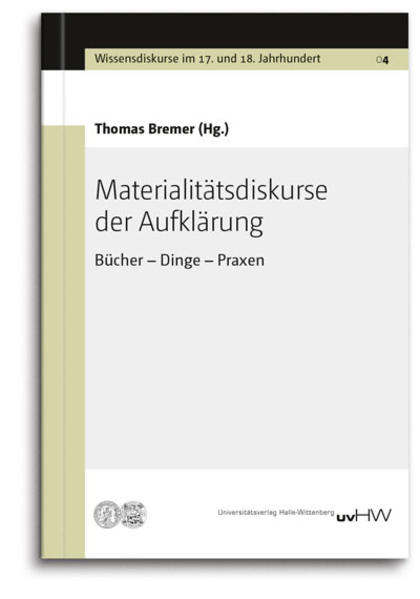 Materialitätsdiskurse der Aufklärung
