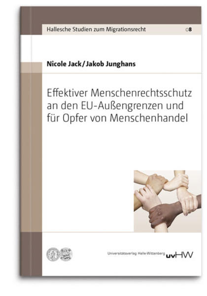 Effektiver Menschenrechtsschutz an den EU-Außengrenzen und für Opfer von Menschenhandel
