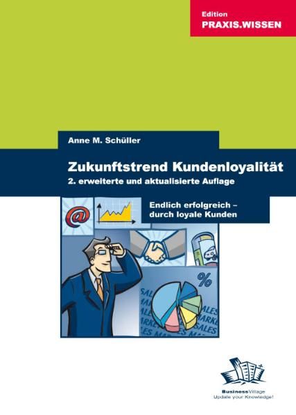 Zukunftstrend Kundenloyalität