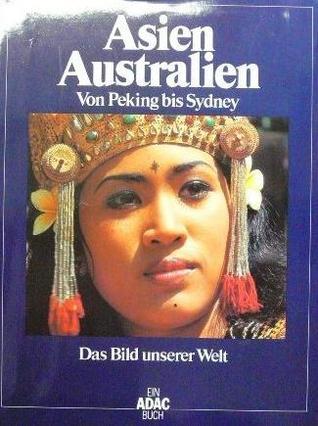 Das Bild unserer Welt / Asien, Australien