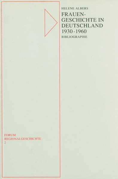 Frauen - Geschichte in Deutschland 1930-1960