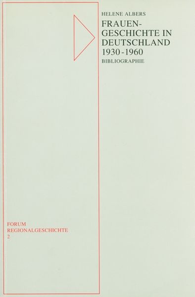 Frauen - Geschichte in Deutschland 1930-1960