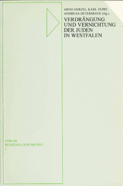 Verdrängung und Vernichtung der Juden in Westfalen