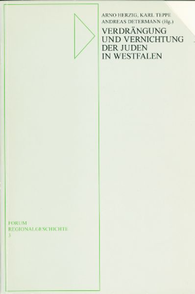 Verdrängung und Vernichtung der Juden in Westfalen