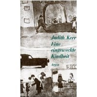 Eine eingeweckte Kindheit