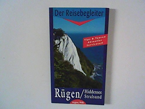 Rügen - Ein Reisebegleiter