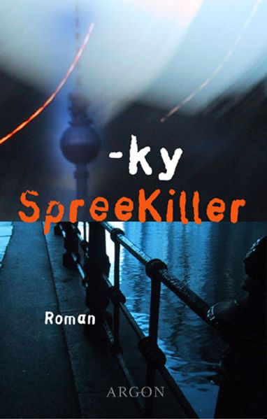SpreeKiller