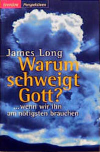 Warum schweigt Gott?