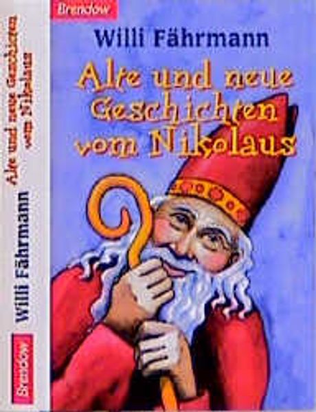 Neue und alte Geschichten vom Nikolaus