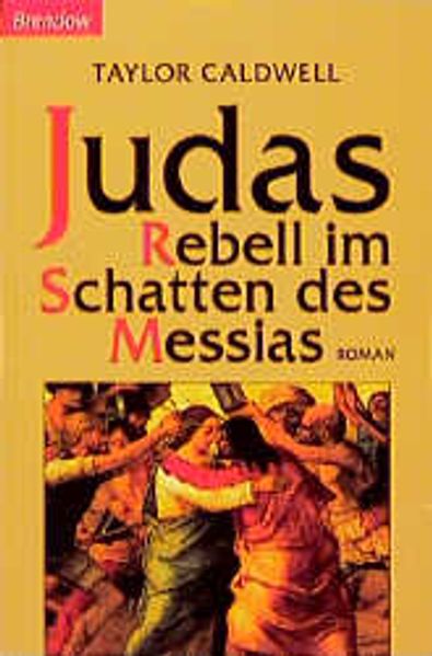 Judas - Rebell im Schatten des Messias