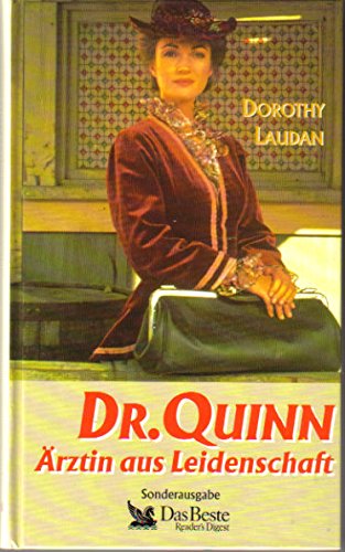 Dr. Quinn: Ärztin aus Leidenschaft