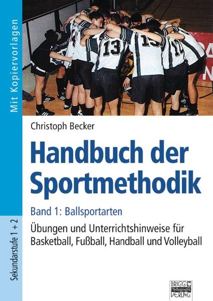 Handbuch der Sportmethodik / Band 1 - Ballsportarten