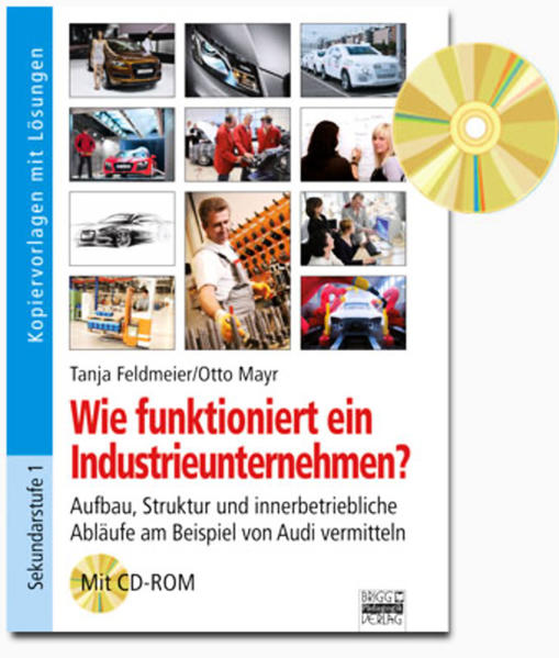 Brigg: Arbeitslehre / Wie funktioniert ein Industrieunternehmen?