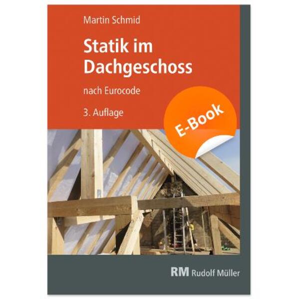 Statik im Dachgeschoss - E-Book (PDF)