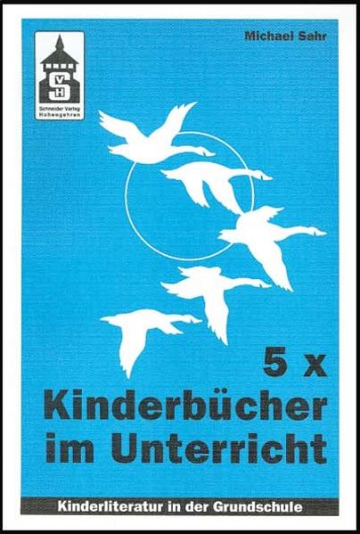 5 x Kinderbücher im Unterricht