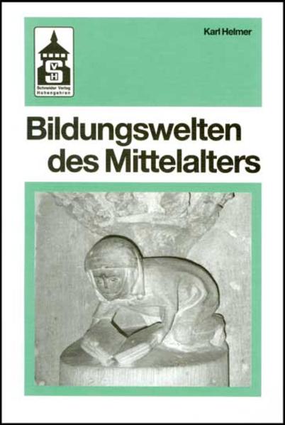 Bildungswelten des Mittelalters