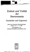 Einheit und Vielfalt der Iberoromania - Geschichte und Gegenwart