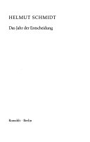 Das Jahr der Entscheidung