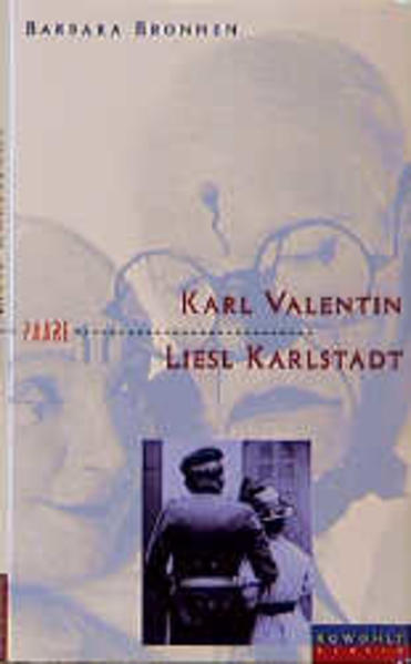 Karl Valentin und Liesl Karlstadt