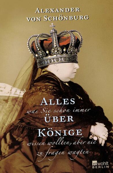 Alles, was Sie schon immer über Könige wissen wollten, aber nie zu fragen wagten