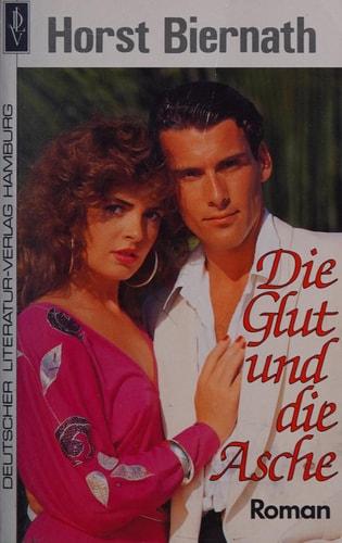 Die Glut und die Asche