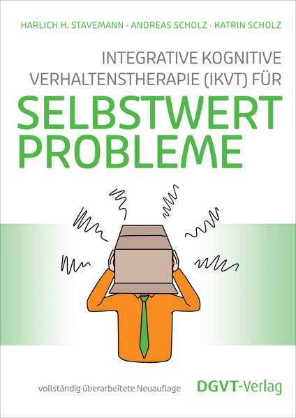 Integrative Kognitive Verhaltenstherapie (IKVT) für Selbstwertprobleme