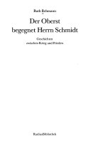 Der Oberst begegnet Herrn Schmidt