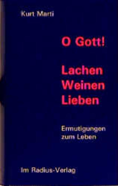 O Gott! /Lachen, Weinen, Lieben