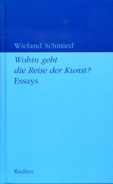 Wohin geht die Reise der Kunst?