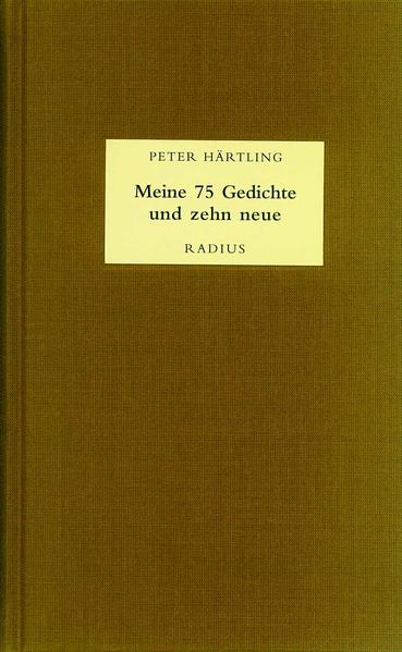 Meine 75 Gedichte und zehn neue
