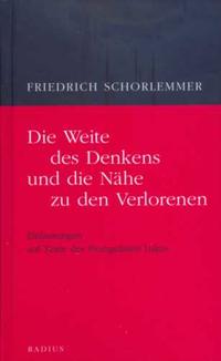 Die Weite des Denkens und die Nähe zu den Verlorenen