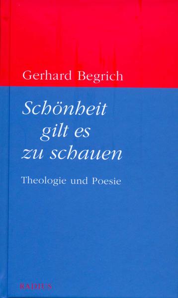 Schönheit gilt es zu schauen