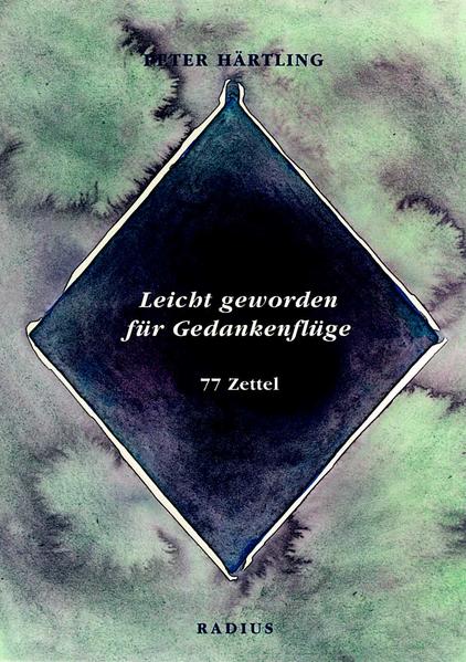 Leichtgeworden für Gedankenflüge