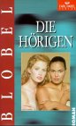 Die Hörigen