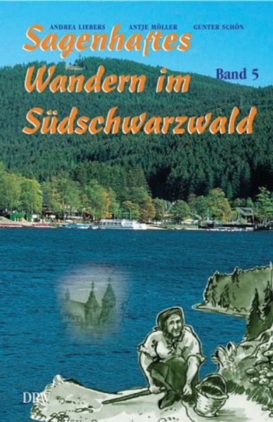 Sagenhaftes Wandern im Südschwarzwald