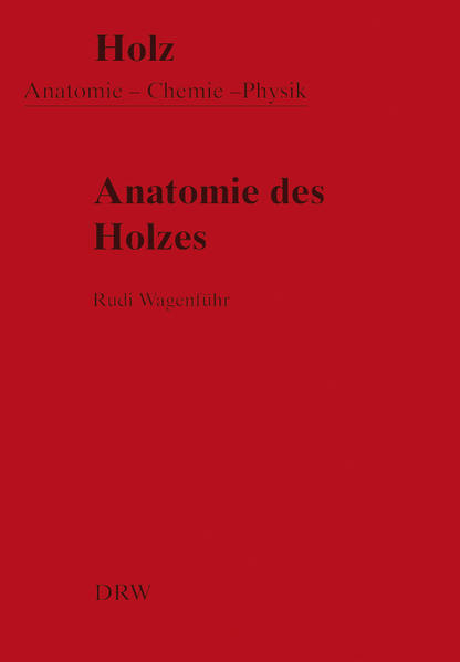 Anatomie des Holzes