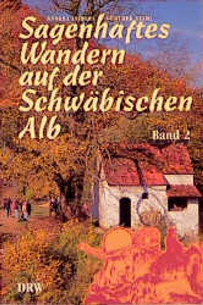 Sagenhaftes Wandern auf der Schwäbischen Alb