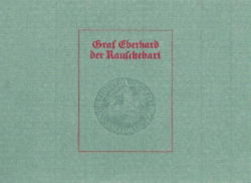 Graf Eberhard der Rauschebart
