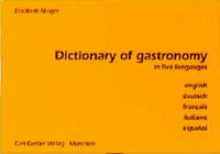Dictionary of Gastronomy