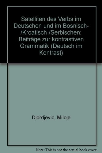 Satelliten des Verbs im Deutschen und im Bosnisch-/Kroatisch-/Serbischen