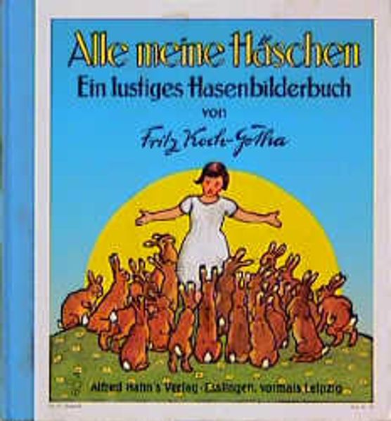 Alle meine Häschen
