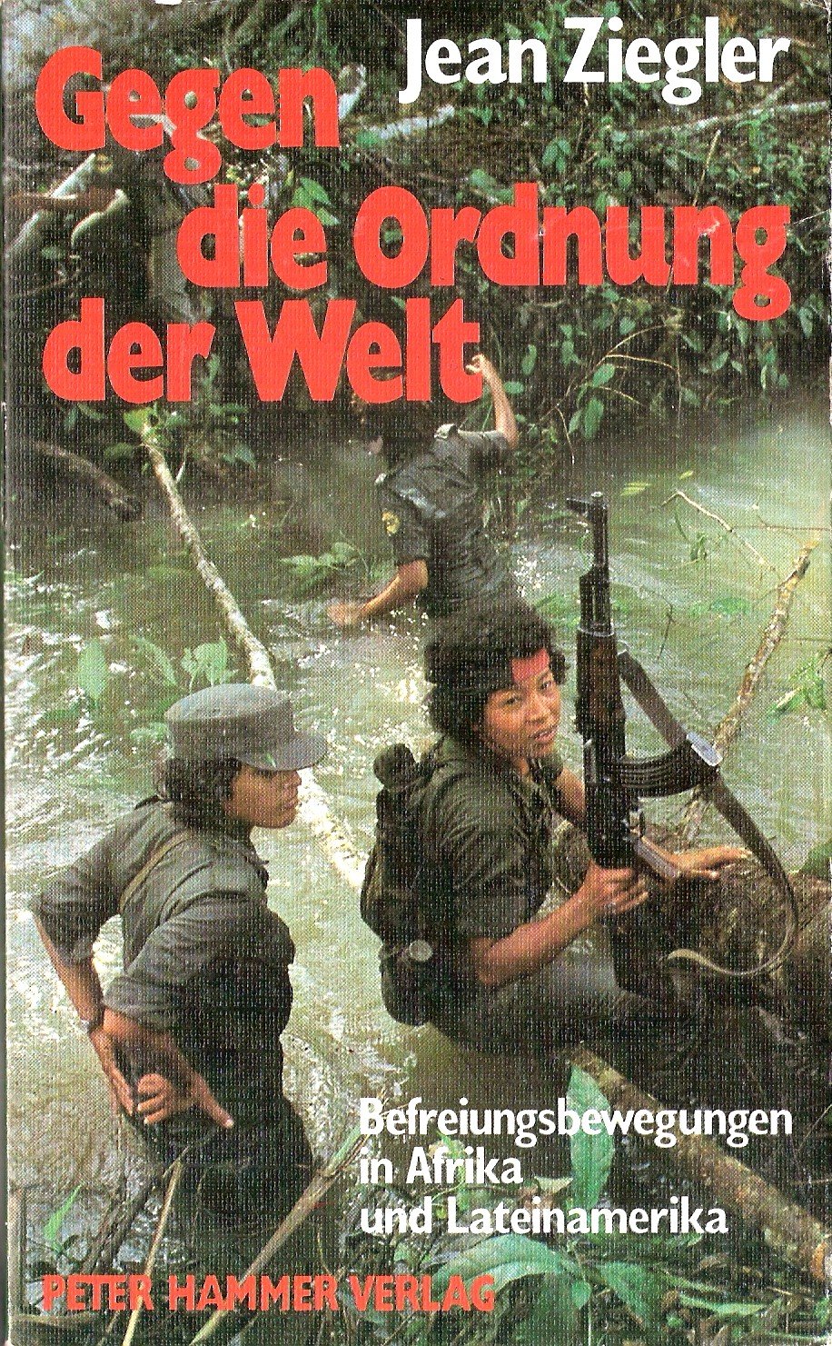 Gegen die Ordnung der Welt