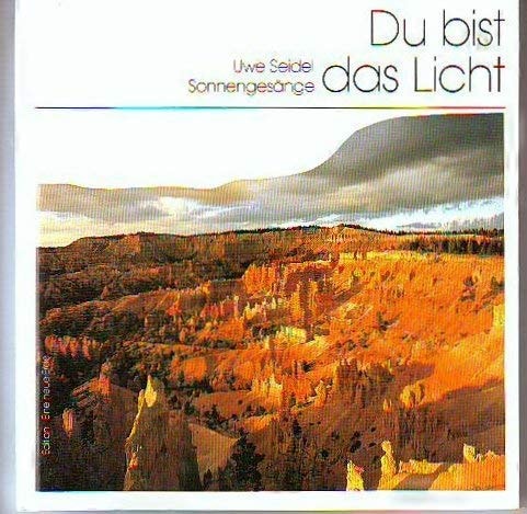 Du bist das Licht