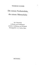 Die reinste Freiheitsliebe - die reinste Männerliebe