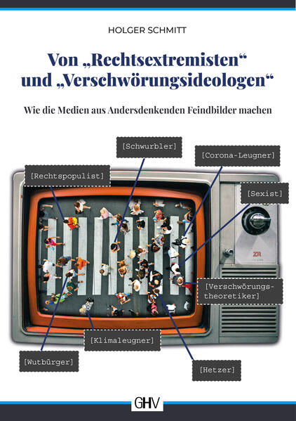 Von „Rechtsextremisten“ und „Verschwörungsideologen“