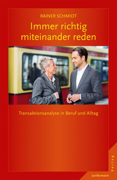 Immer richtig miteinander reden