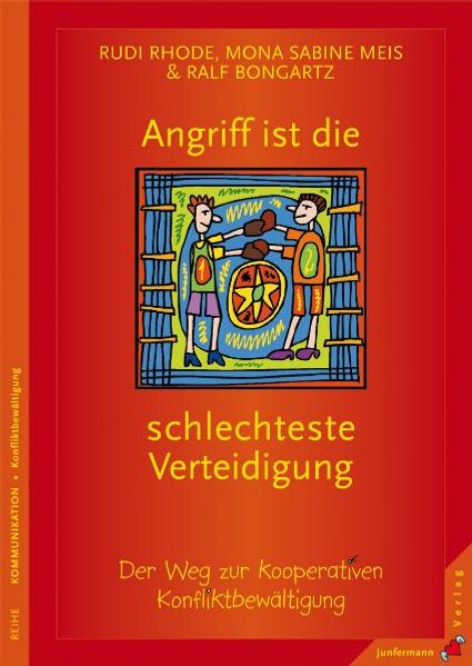 Angriff ist die schlechteste Verteidigung