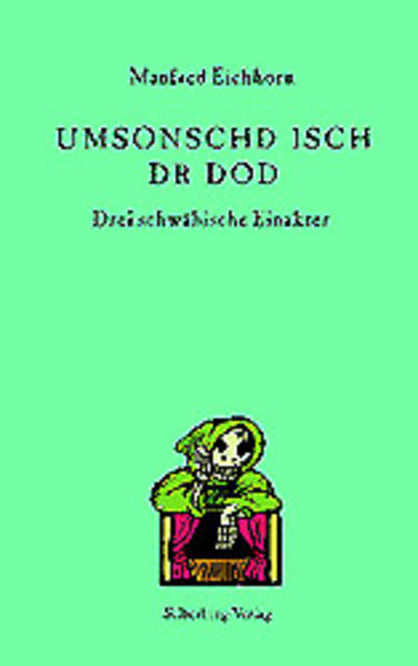 Umsonschd isch dr Dod