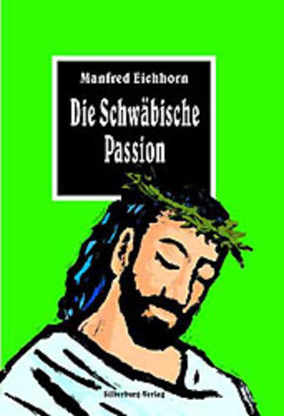 Die Schwäbische Passion
